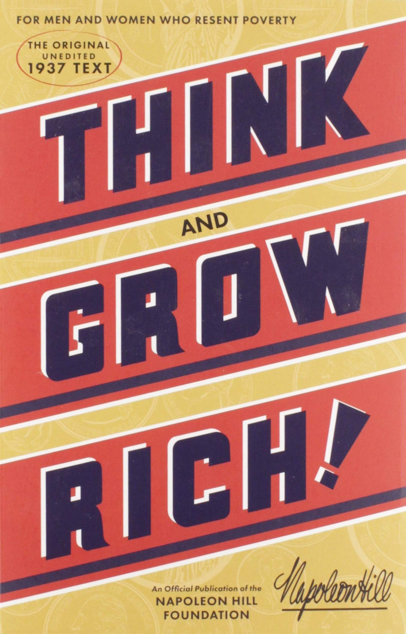 Think and Grow Rich: The Original